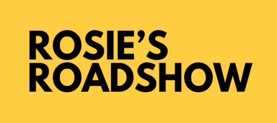 Rosie's Roadshow